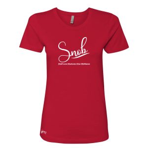 S.N.O.B. Ladies "Self-Love" Fitted T-shirt